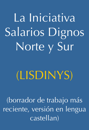  La Iniciativa Salarios Dignos Norte