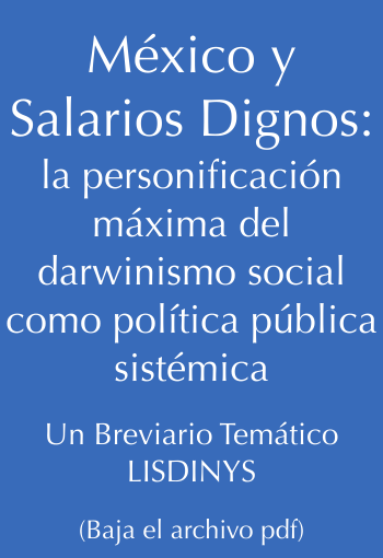  México y Salarios Dignos: la